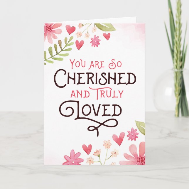 You are Cherished and Loved with Flowers Thank You Card (Front)