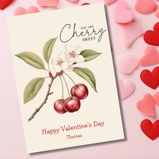 You are cherry sweet funny Valentine's Day Holiday Card (Creator Uploaded)