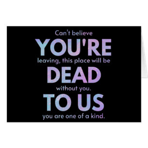 You Are Dead to Us! - R.I.P. Traitor!: Coworker