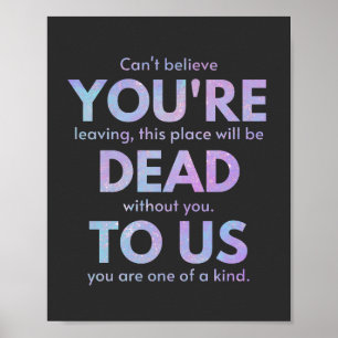 You Are Dead to Us! - R.I.P. Traitor!: Coworker Poster