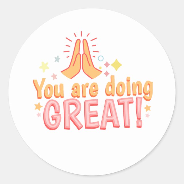 You Are Doing Great! sticker (Front)