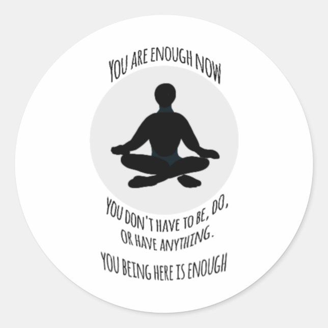 You Are Enough #10 Sticker  (Front)