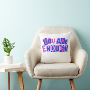 You Are Enough Affirmation Throw Pillow