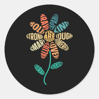 You Are Enough Be Kind Flower Kindness Mental Heal Classic Round Sticker