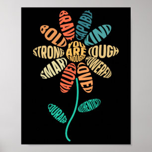 You Are Enough Be Kind Flower Kindness Mental Heal Poster