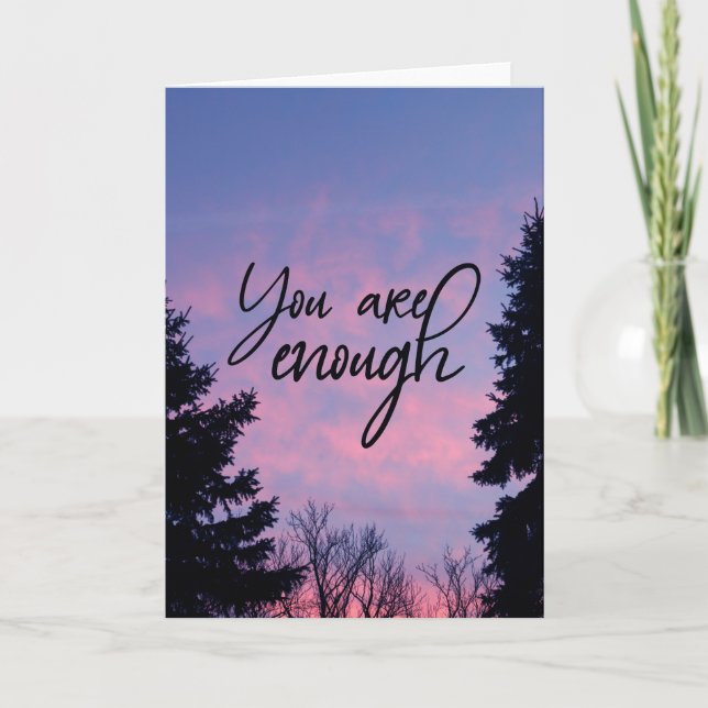 You are enough card (Front)