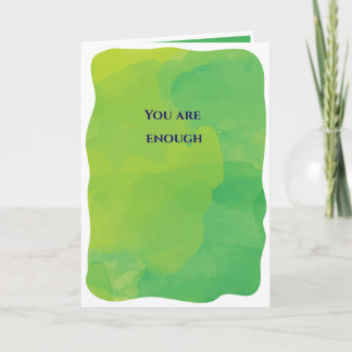 You Are Enough Card
