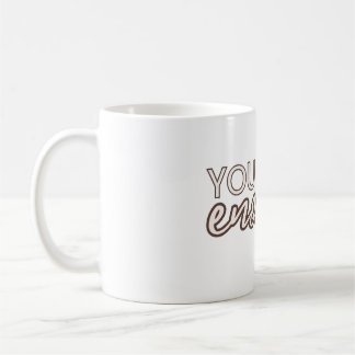 You are Enough Coffee Mug
