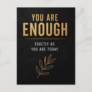 💖 You Are Enough Exactly As You Are Inspiration ✨ Postcard