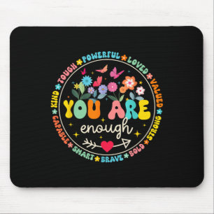 You Are Enough Floral Kind Love Peace Kindness Ins Mouse Pad