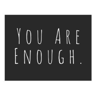 YOU ARE ENOUGH | Inspirational Word Art Graphic Postcard
