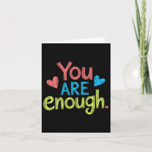 You Are Enough, Positive Message, Motivational Men Card