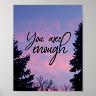 You are enough poster