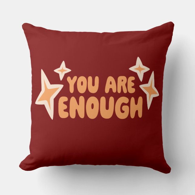 You Are Enough Self Love Motivational Quote Logo Cushion (Front)