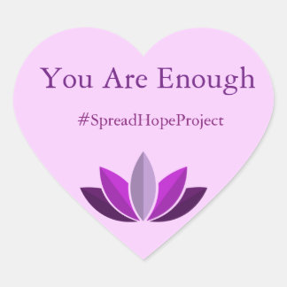 You Are Enough Sticker