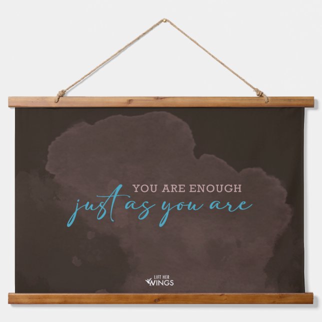 You Are Enough — Wall Tapestry (36” x 26”) (Front)
