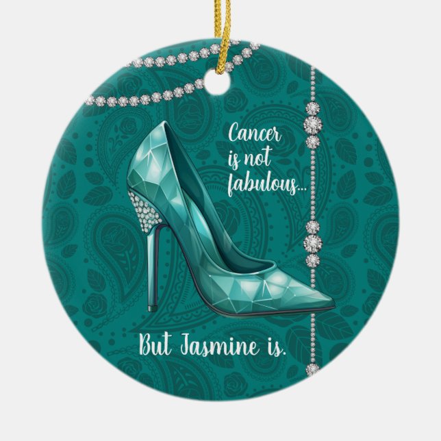 You Are Fabulous Teal Ovarian Cancer Ceramic Ornament (Front)