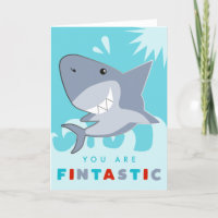You Are Fintastic Shark