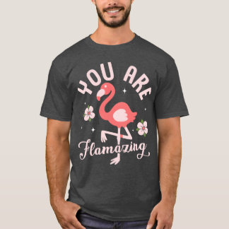 You Are Flamazing Pink Bird Cute retro T-Shirt
