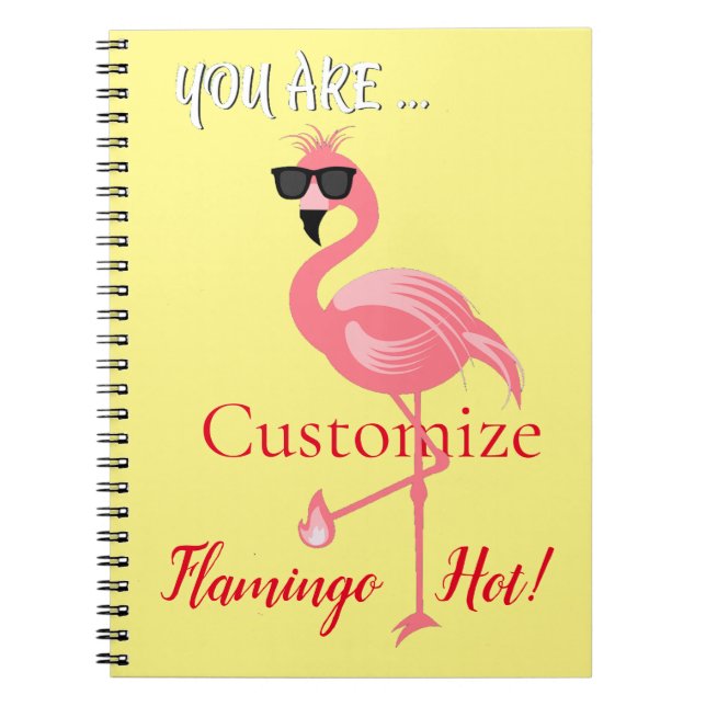 You Are Flamingo Hot Thunder_Cove Notebook (Front)