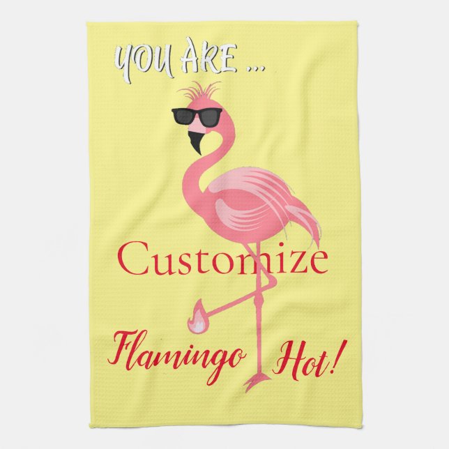 You Are Flamingo Hot Thunder_Cove Tea Towel (Vertical)