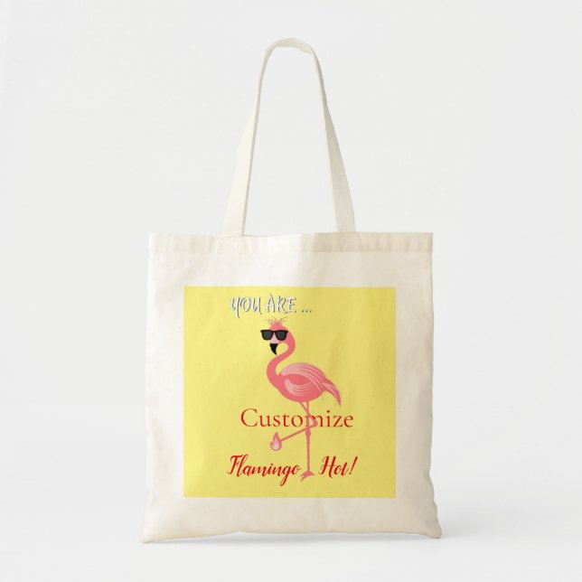 You Are Flamingo Hot Thunder_Cove Tote Bag (Front)