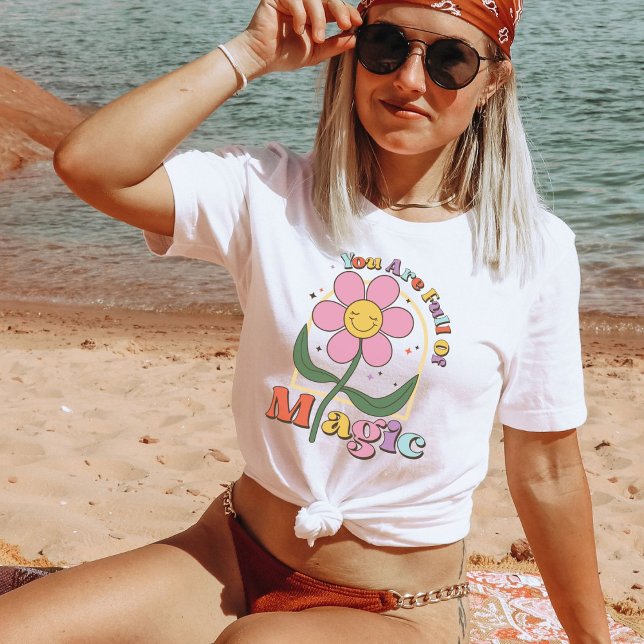 You Are Full of Magic, Good Vibes Retro Daisy Gift T-Shirt (Creator Uploaded)