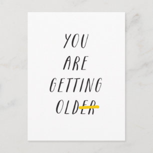 you are getting old er postcard