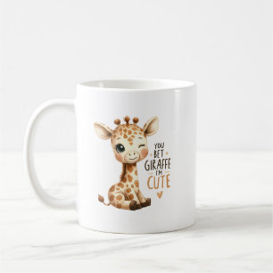 You Are Giraffe Cute Sweet Art Coffee Mug