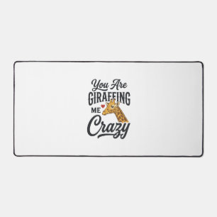 You Are Giraffing Me Crazy Funny Giraffe Shirt_1 Desk Mat