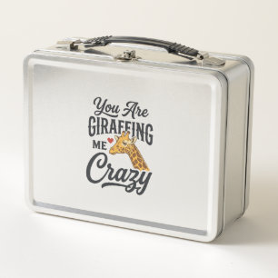 You Are Giraffing Me Crazy Funny Giraffe Shirt_1 Metal Lunch Box