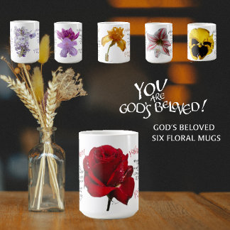 YOU ARE GOD'S BELOVED RED ROSE LOVED MUG 