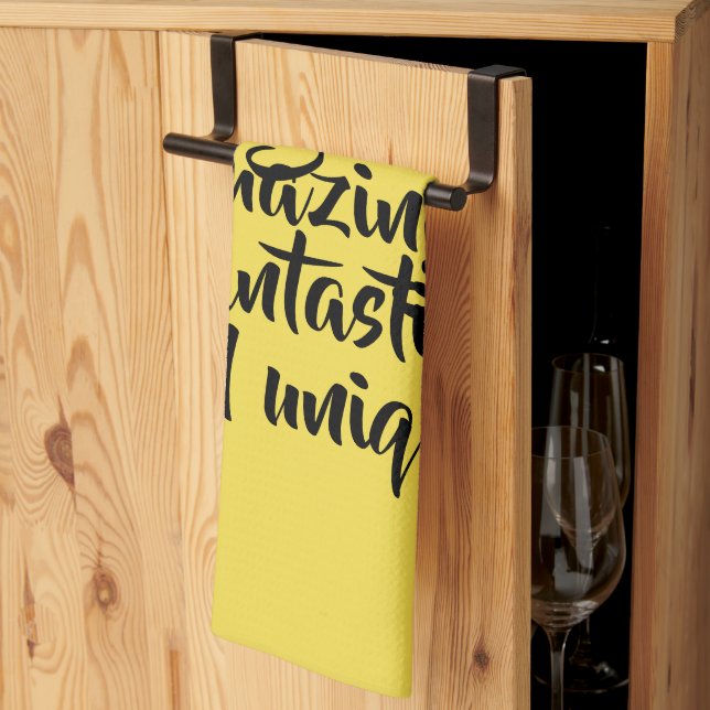 You are gorgeous amazing fantastic unique! tea towel (Thirds Fold)