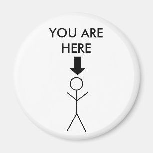 YOU ARE HERE - magnet