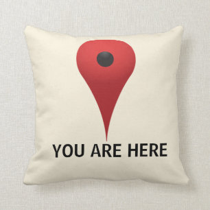 YOU ARE HERE Pillow