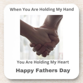 You Are Holding My Hand, You Are Holding My Heart Coaster