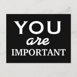 You are important - motivational postcard