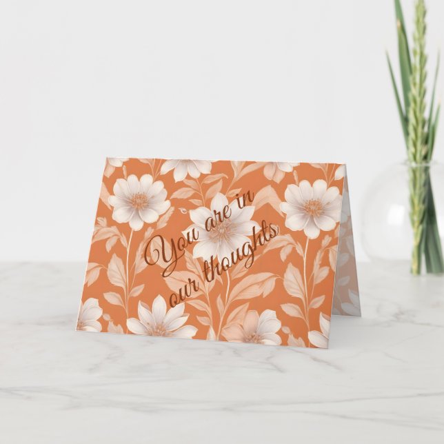 You Are In Our Thoughts - White Flowers on Orange  Card (Front)