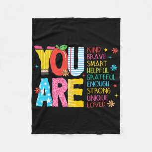 You Are Kind Brave Inspirational Teacher First Day Fleece Blanket