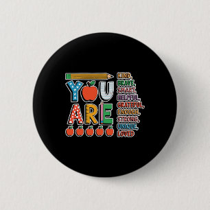 You Are Kind Brave Smart Cute Back To School Teach 6 Cm Round Badge