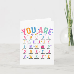 You Are Letters Alphabet Learn Abcs Inspiration Te Card