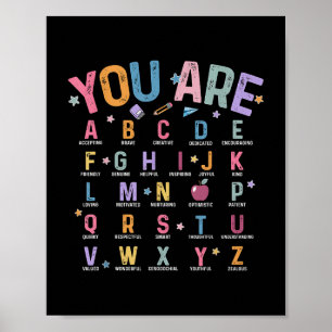 You Are Letters Alphabet Learn Abcs Inspiration Te Poster