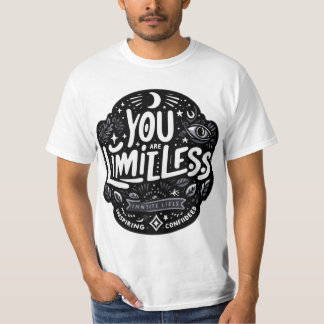 You Are Limitless – Empowering Motivational Quote T-Shirt
