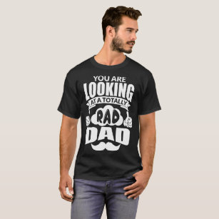 rad dad t shirt