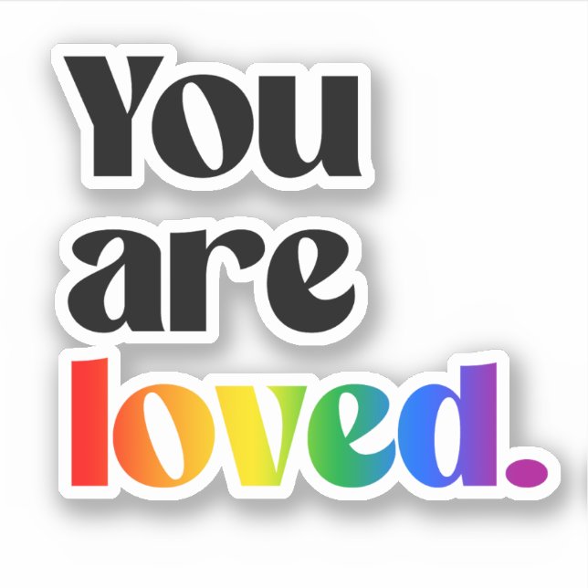 You are loved (Front)