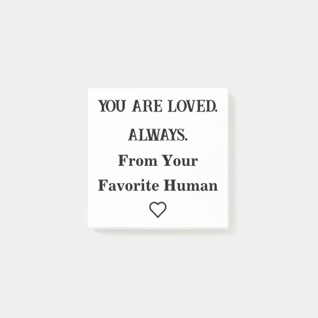 You Are Loved Always – Custom Support Sticky Note (Front)