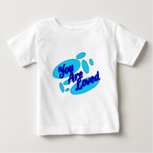You Are Loved Baby T-Shirt