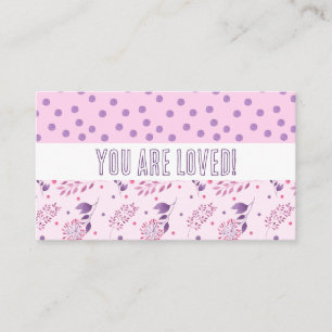 You Are Loved Floral Valentine's Day Enclosure Card
