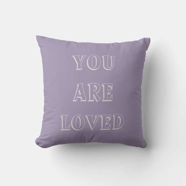 You Are Loved, Lavender Purple Aubergine Pillow (Front)