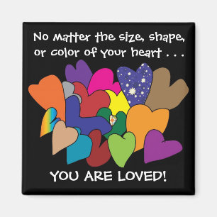 You are Loved! Magnet
